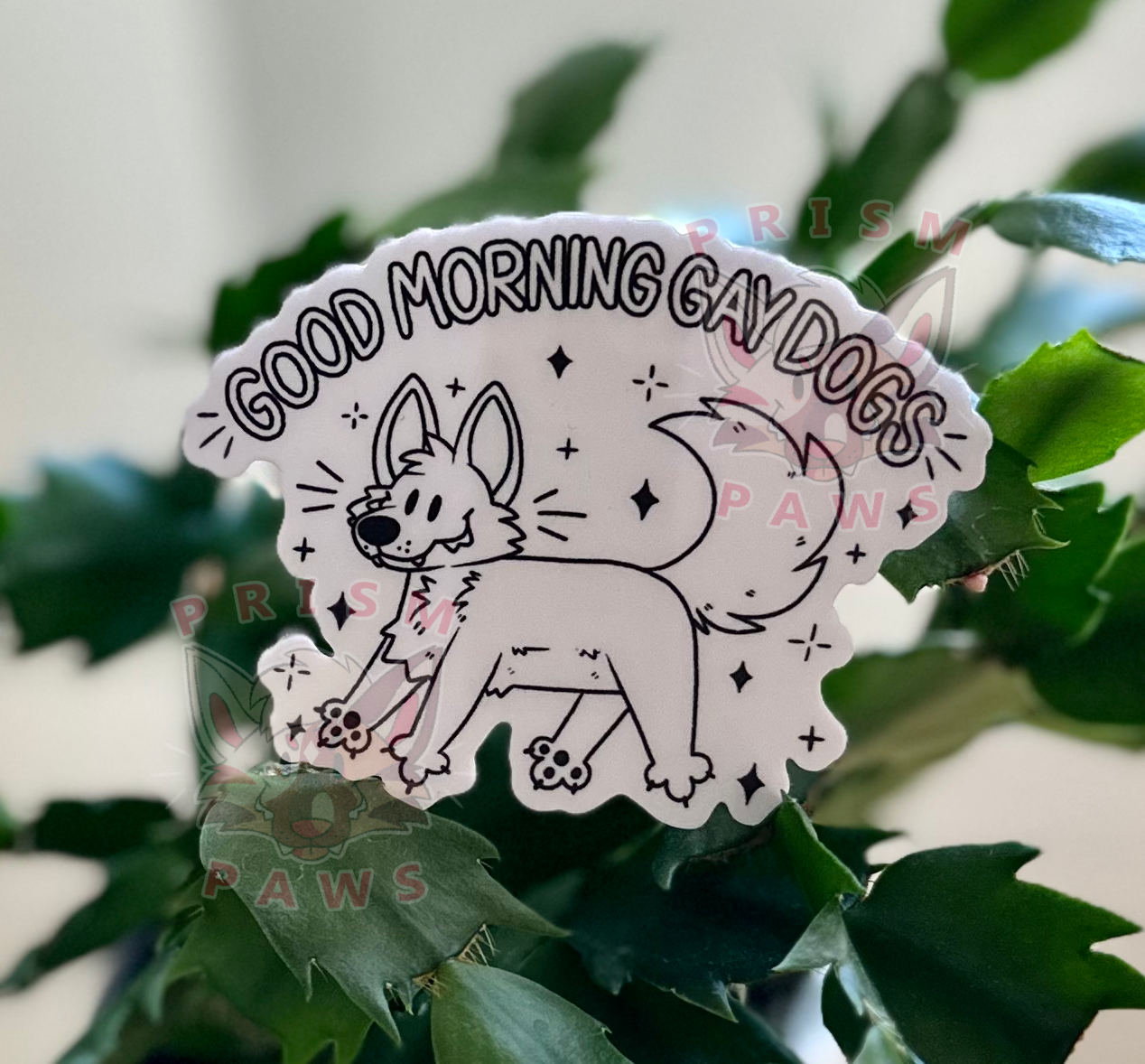 Good Morning Gay Dogs Sticker