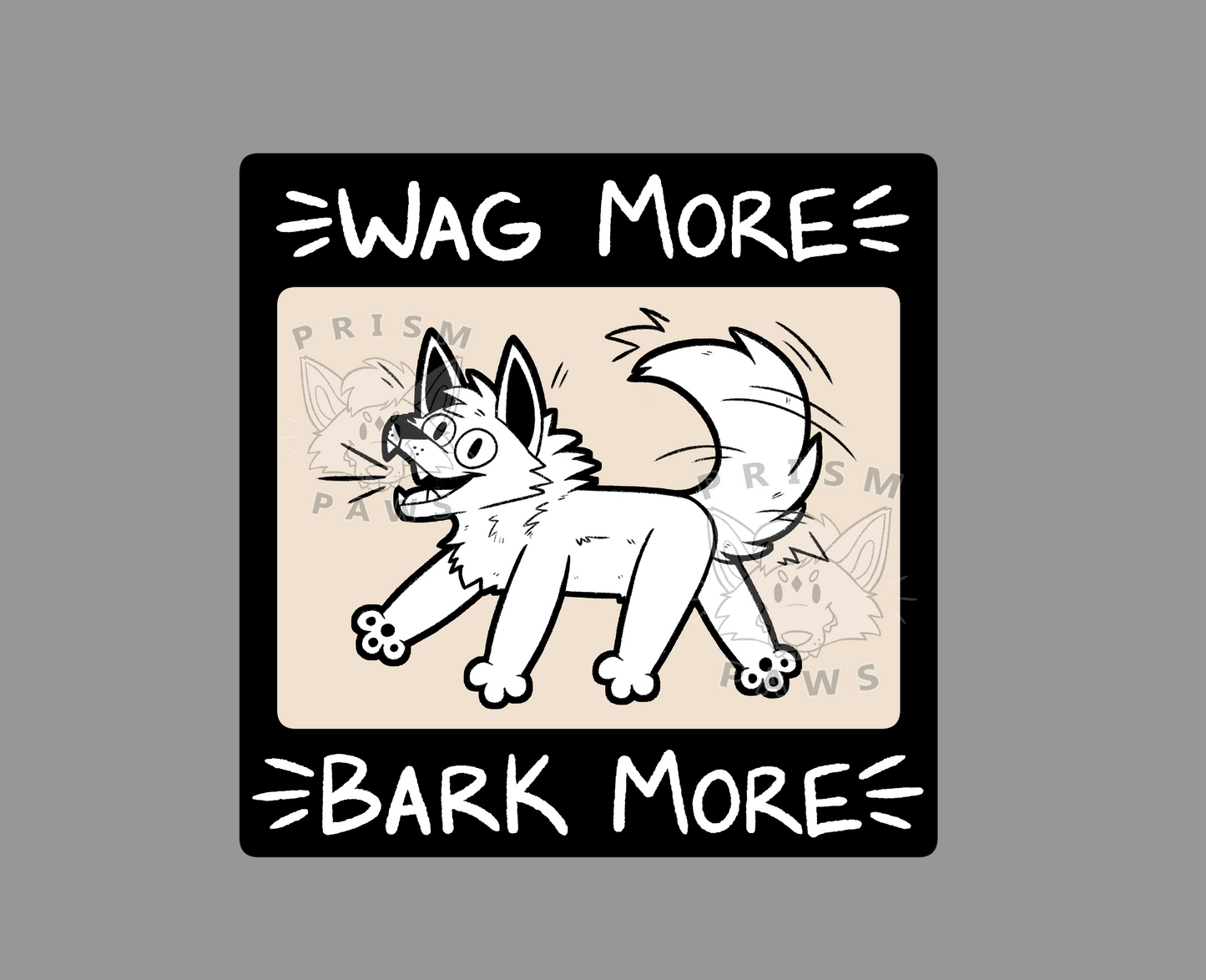 "Wag More Bark More" Unisex Tee [PRE-ORDER]