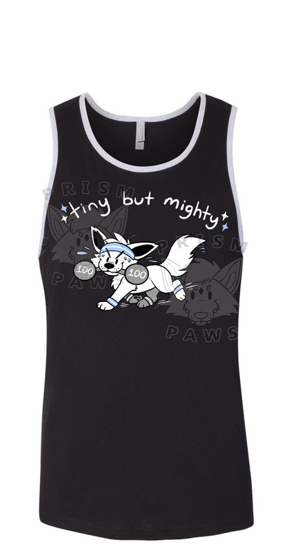 "tiny but mighty" Unisex Tanktop